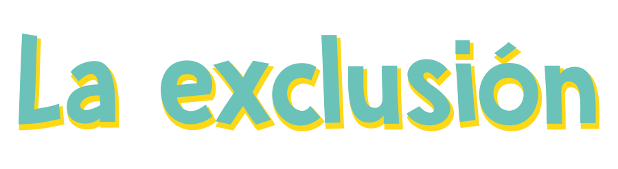 exclusion
